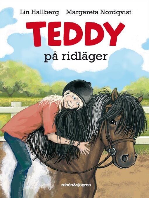 Titeldetaljer för Teddy på ridläger av Lin Hallberg - Tillgänglig